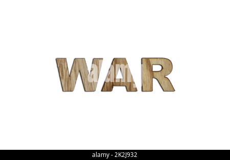WAR, word written in wooden alphabet letters isolated. The concept of a terrible war Stock Photo