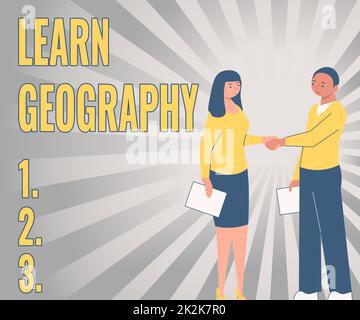 Handwriting text Learn Geography. Internet Concept study of physical features of earth and its atmosphere Partners Shaking Signing Contract Unlocking New Ideas And Opportunities Stock Photo