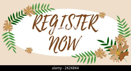 Handwriting text Register Now. Word Written on Name in an Official List Enlist to be a Member Sign up Blank Frame Decorated With Abstract Modernized Forms Flowers And Foliage. Stock Photo