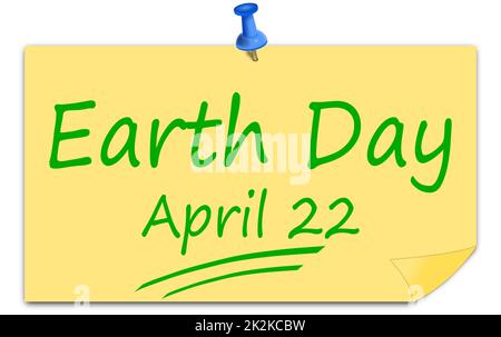 Earth Day on a sticky note - 22 April â€“ illustration Stock Photo