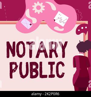Sign displaying Notary Public. Business approach Legality Documentation Authorization Certification Contract Businesswoman presenting business proposal and updates on board. Stock Photo
