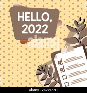 Conceptual display Hello 2022. Business concept expression or gesture of greeting answering the telephone Clipboard Drawing With Checklist Marked Done Items On List. Stock Photo