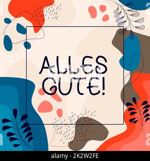 Conceptual caption Alles Gute. Word for german translation all the best for birthday or any occasion Blank Frame Decorated With Abstract Modernized Forms Flowers And Foliage. Stock Photo