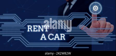 Hand writing sign Rent A Car. Business overview paying for temporary vehicle usage from one day to months Businessman in suit holding tablet symbolizing successful teamwork. Stock Photo