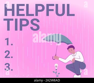 Handwriting text Helpful Tips. Business overview Useful secret Information Advice given to accomplish something Gentleman Holding Umbrella Growing Flower Presenting Newest Project Ideas. Stock Photo