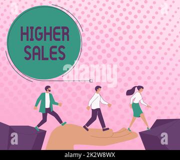 Conceptual display Higher Sales. Business showcase The average sold products and services of a company has grown Arrows Guiding Two Collaborating Colleagues Towards Better Financial Plan Stock Photo