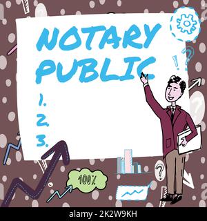 Text sign showing Notary Public. Business overview Legality Documentation Authorization Certification Contract Gentleman Drawing Standing Pointing Finger In Blank Whiteboard. Stock Photo
