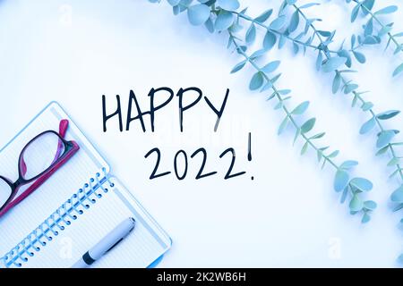 Text caption presenting Happy 2022. Internet Concept time or day at which a new calendar year begin from now Flashy School Office Supplies, Teaching Learning Collections, Writing Tools