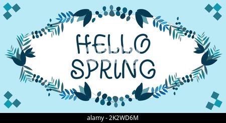 Text sign showing Hello Spring. Word Written on Welcoming the season after the winter Blossoming of flowers Frame Decorated With Colorful Flowers And Foliage Arranged Harmoniously. Stock Photo