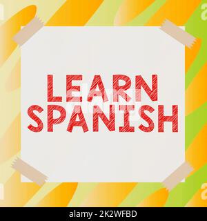 Handwriting text Learn Spanish. Word Written on Translation Language in Spain Vocabulary Dialect Speech Stock Photo