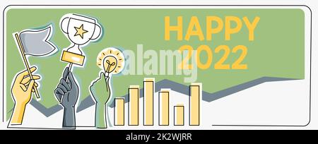 Text showing inspiration Happy 2022. Conceptual photo time or day at which a new calendar year begin from now Hands Holding Flag Goals, Lamp Ideas Trophy Celebrating Success Graph Bars