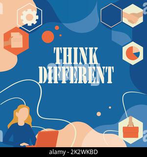 Sign displaying Think Different. Business showcase be unique with your thoughts or attitude Wind of change Woman Innovative Thinking Leading Ideas Towards Stable Future. Stock Photo