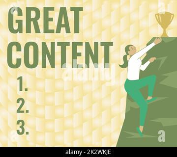 Conceptual caption Great Content. Business approach Satisfaction Motivational Readable Applicable Originality Woman Climbing Mountain Reaching Trophy Representing Success. Stock Photo