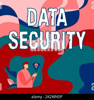 Conceptual display Data Security. Business approach Confidentiality Disk Encryption Backups Password Shielding Businessman Using Mobile Phone Making Plans Accomplishing Latest Goals. Stock Photo