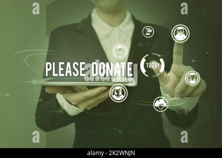 Hand writing sign Please Donate. Internet Concept Supply Furnish Hand out Contribute Grant Aid to Charity Lady holding tablet symbolizing successful teamwork accomplishments. Stock Photo