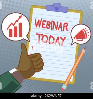 Hand writing sign Webinar Today. Business approach live online educational presentation on different location Hands Thumbs Up Showing New Ideas. Palms Carrying Note Presenting Plans Stock Photo