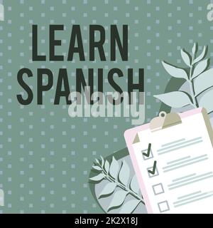 Text caption presenting Learn Spanish. Business concept Translation Language in Spain Vocabulary Dialect Speech Clipboard Drawing With Checklist Marked Done Items On List. Stock Photo