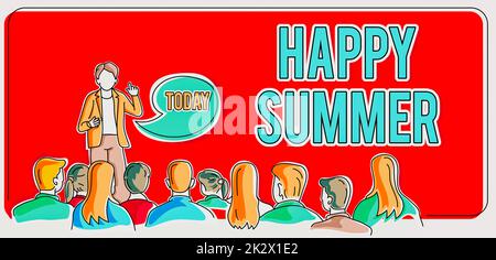 Conceptual caption Happy Summer. Business idea Beaches Sunshine Relaxation Warm Sunny Season Solstice Person delivering presentation displaying newest business strategies. Stock Photo