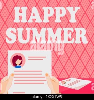 Text caption presenting Happy Summer. Business concept Beaches Sunshine Relaxation Warm Sunny Season Solstice Hands Holding Resume Showing New Career Opportunities Open. Stock Photo