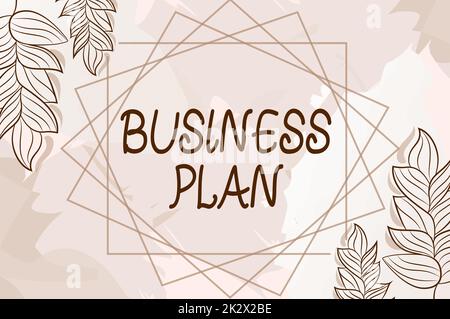 Text showing inspiration Business Plan. Business concept Structural Strategy Goals and Objectives Financial Projections Blank Frame Decorated With Abstract Modernized Forms Flowers And Foliage. Stock Photo