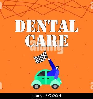Writing displaying text Dental Care. Business concept maintenance of healthy teeth or to keep it clean for future Businessman Waving Banner From Vehicle Racing Towards Successful Future. Stock Photo