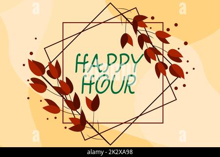 Conceptual caption Happy Hour. Word for Spending time for activities that makes you relax for a while Blank Frame Decorated With Abstract Modernized Forms Flowers And Foliage. Stock Photo