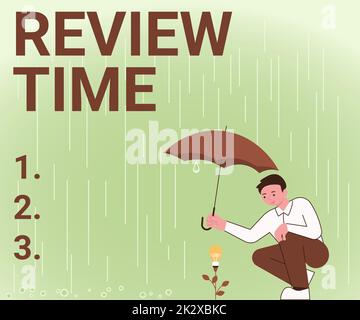 Text showing inspiration Review Time. Word for situation or system its formal examination by showing authority Gentleman Holding Umbrella Growing Flower Presenting Newest Project Ideas. Stock Photo