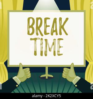 Inspiration showing sign Break Time. Word for Period of rest or recreation after doing of certain work Hands Thumbs Up Showing New Ideas. Palms Carrying Note Presenting Plans Stock Photo