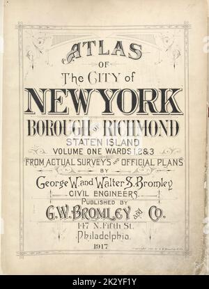 Cartographic, Maps. 1917. Lionel Pincus and Princess Firyal Map Division. Staten Island (New York, N.Y.) Atlas of The City of New York - Borough of Richmond Staten Island Volume One Wards 1, 2, & 3  Page Stock Photo