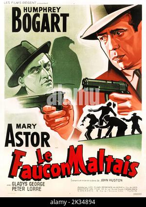 THE MALTESE FALCON (aka LE FAUCON MALTAIS), French Film Poster 1941. Starring Peter Lorre, Humphrey Bogart . Stock Photo