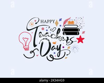 Color Calligraphy letter design concept of Happy teachers day with decorative doodle. celebration design for congratulation cards, banners and flyers. Stock Vector