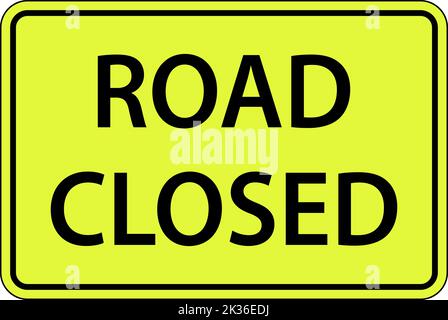 Road Closed Sign On White Background Stock Vector
