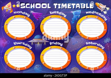 Cartoon kids school timetable with solar system space planets and rockets in starry sky. Education weekly planners schedule or classes calendar for lessons with alien spaceships in cosmic galaxy. Stock Vector