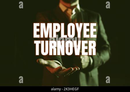 Writing displaying text Employee TurnoverNumber or percentage of workers who leave an organization, Word for Number or percentage of workers who leave Stock Photo