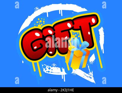 Gift. Graffiti tag. Abstract modern street art decoration performed in urban painting style. Stock Vector