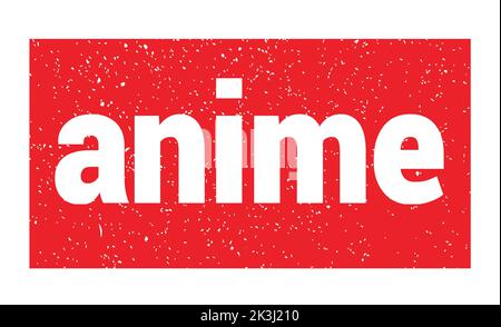 anime text written on red grungy stamp sign. Stock Photo