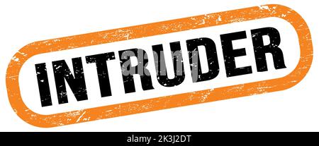 INTRUDER, text on orange-black rectangle stamp sign. Stock Photo