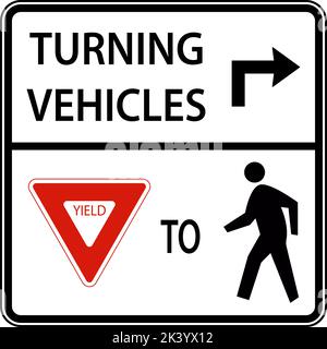 Turning Vehicles Yield To Pedestrians Stock Vector