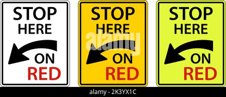 Stop Here on Red Sign On White Background Stock Vector