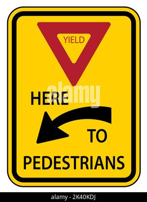 Traffic Road Sign Yield Here To Pedestrians Alternative Warning Stock Vector
