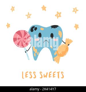 Children poster with tooth character, candies and text. Flat cartoon vector illustration of unhealthy broken teeth with sweets, dental care concept, o Stock Vector