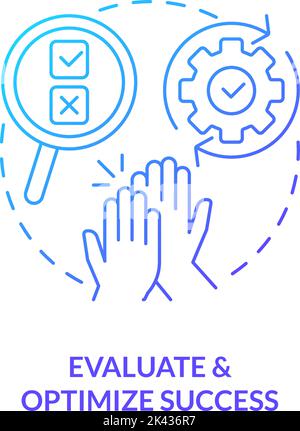 Evaluate and optimize success blue gradient concept icon Stock Vector