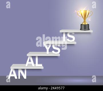 Analysis word ladder with trophy award cup on top. Vector realistic illustration. Business concept for web, poster, banner. Stock Vector