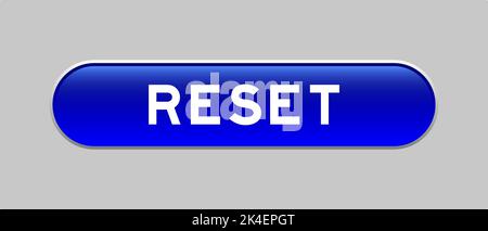 Blue color capsule shape button with word reset on gray background Stock Vector