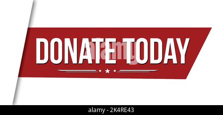 Donate today red ribbon or banner design on white background, vector illustration Stock Vector