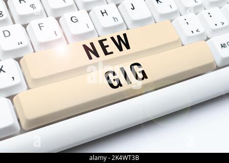 Text sign showing New Gig. Word for getting job Attending live Concert Gigabyte Freelancer offer Stock Photo