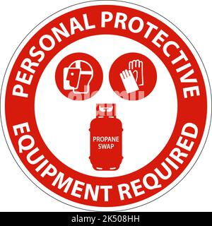 Propane Personal Protective Equipment Required Floor Sign Stock Vector