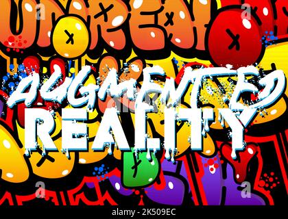 Augmented Reality. Graffiti tag. Abstract modern street art decoration performed in urban painting style. Stock Vector
