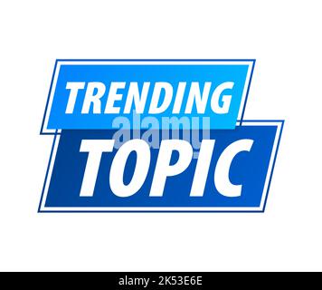 Trending topic icon badge. Ready for use in web or print design. Vector stock illustration. Stock Vector