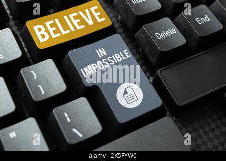 Handwriting text Believe In Impossible. Concept meaning motivation and inspiration that you can make it happen Stock Photo